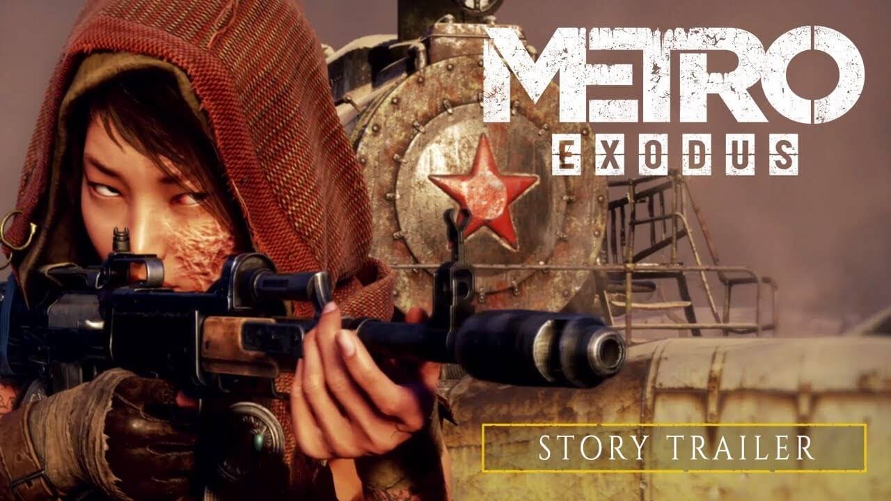 Trailer nou pentru Metro Exodus